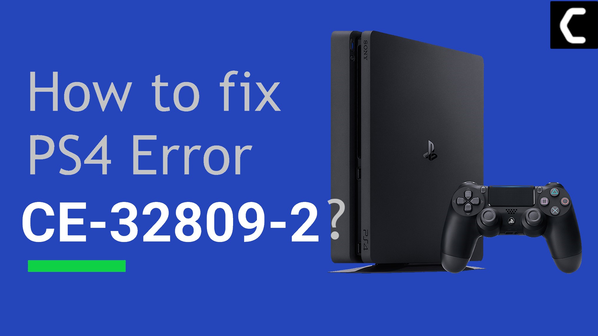 PS4 Error CE-32809-2