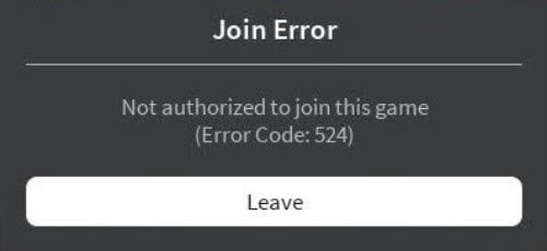 roblox error code 524, error code 524 roblox, error 524, roblox you do not have permission to join this game