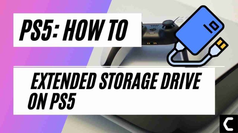 How To Use Extended Storage Drive On PS5?