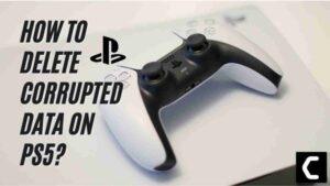 HOW TO DELETE CORRUPTED DATA ON PS5