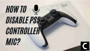HOW TO DISABLE PS5 CONTROLLER MIC