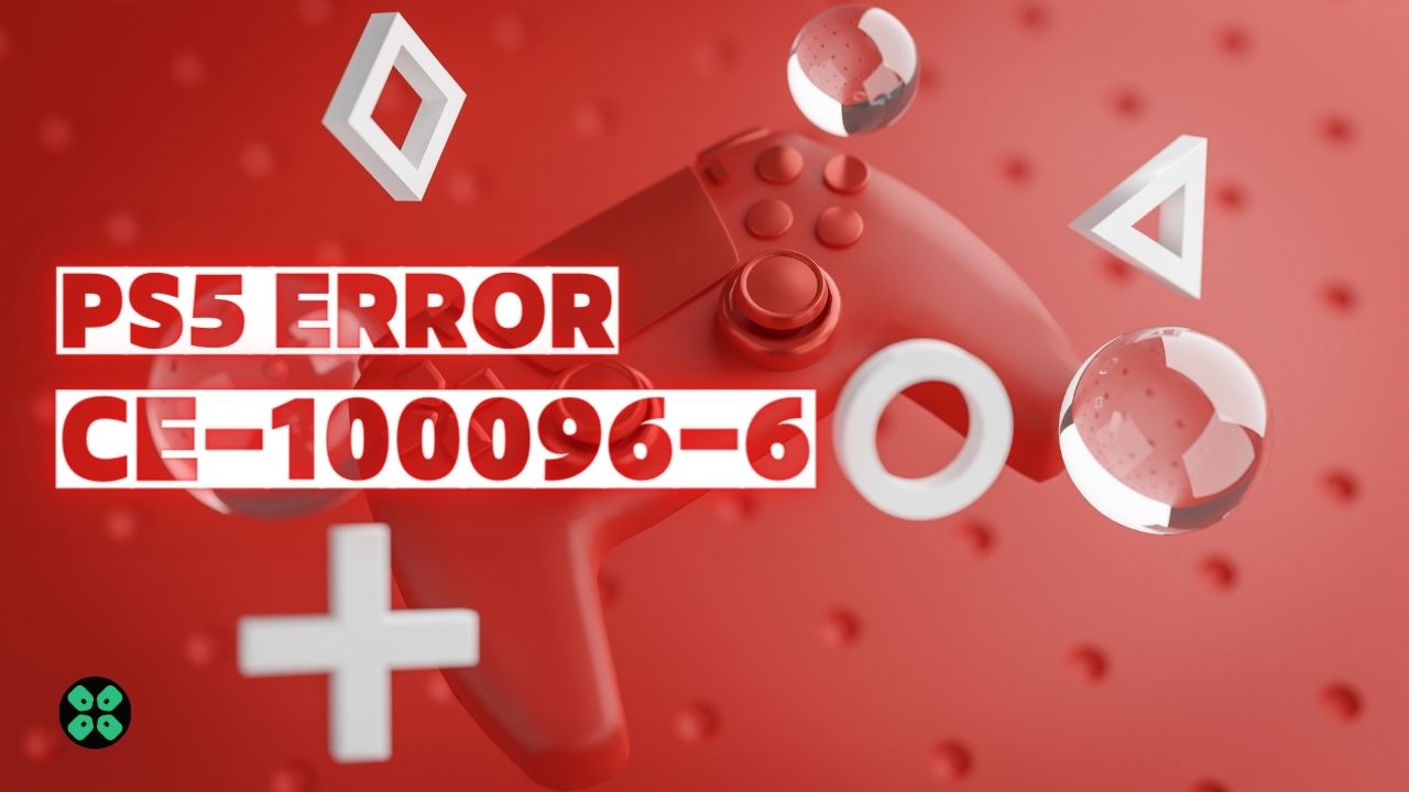 PS5 Error Code CE-100096-6