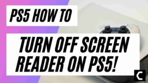 How To Turn Off Screen Reader On PS5!