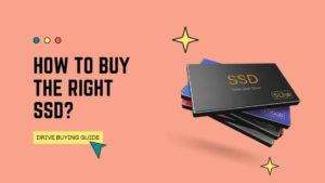 How to Buy the Right SSD: Best Deals