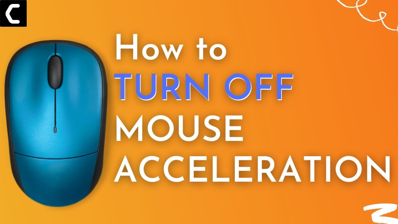 How to Turn off Mouse Acceleration LQ
