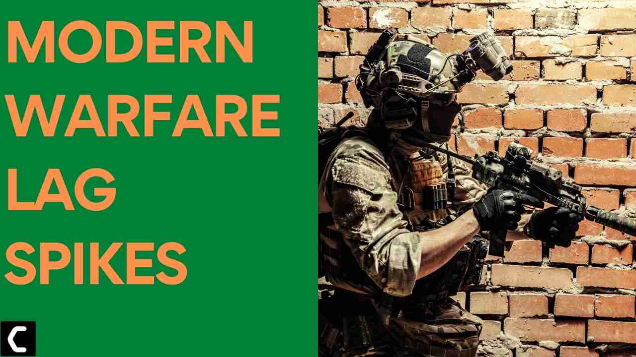 Modern Warfare lag spikes