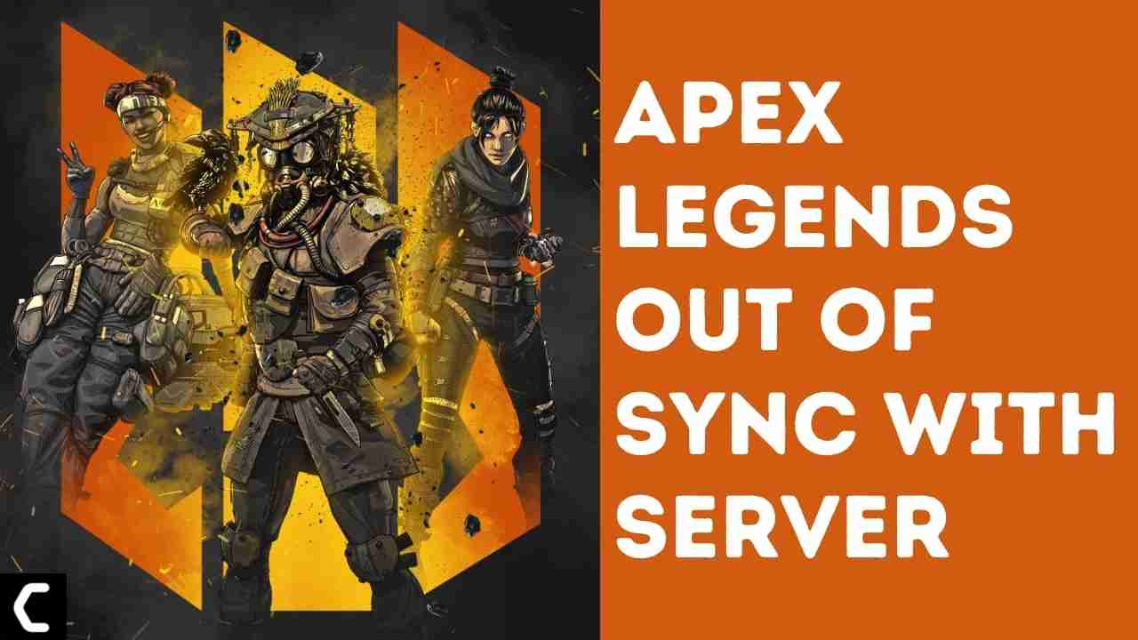 Apex Legends Out Of Sync With Server Amazing Solutions 2021