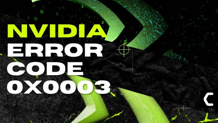 GeForce Experience Error Code 0x0003