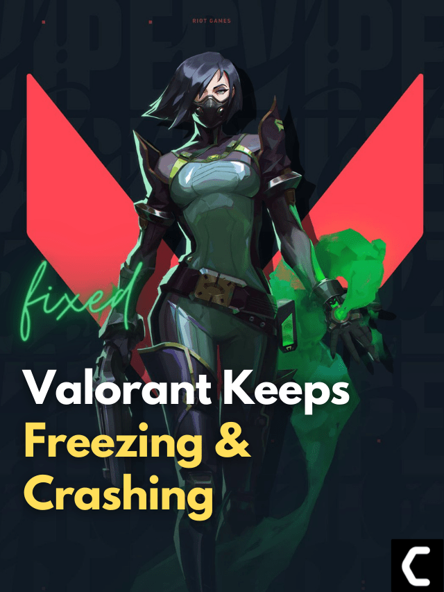 Valorant Freezing  Crashing Miracle BEST FIXES
