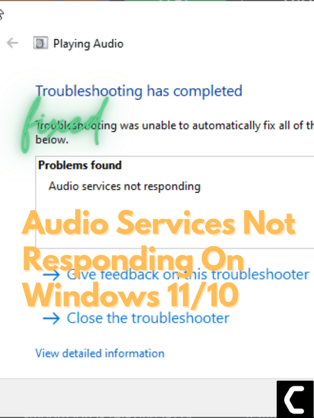Audio Services Not Responding On Windows 11/10