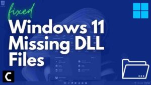 missing dll files Windows 11