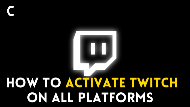How to Activate Twitch on PS4,PS5, Xbox 360, Xbox One, Amazon Fire Stick, Apple TV, Roku, Andriod, iOS?