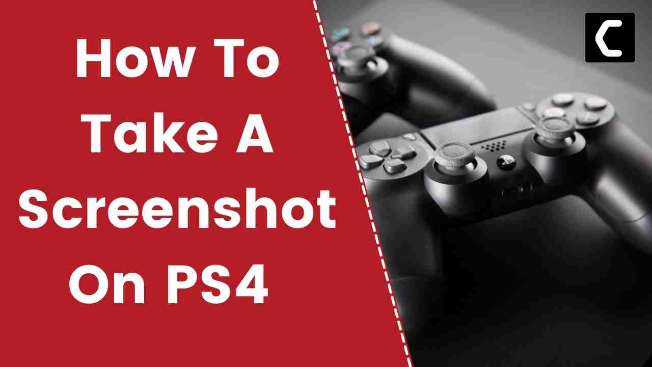 Best Way To Take a Screenshot on PS4