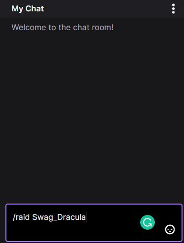My chat  How to raid on twitch, raid twitch, twitch raid, raiding on twitch 