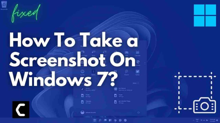 to take a screenshot on Windows 7