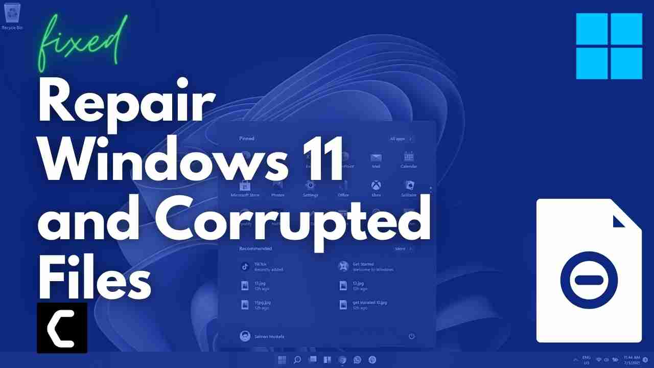 How To Repair Windows 11 and Fix Corrupted Files