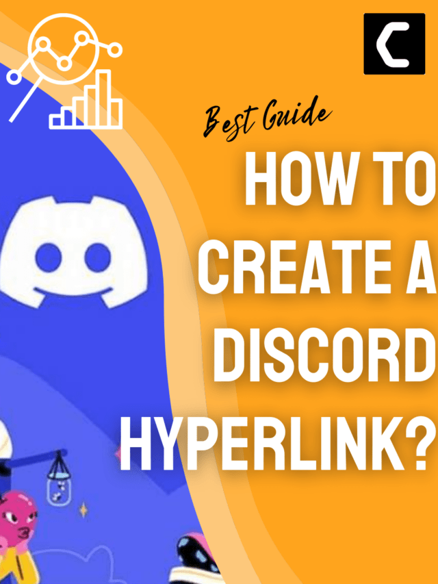 How To Create a Discord Hyperlink? Best Guide