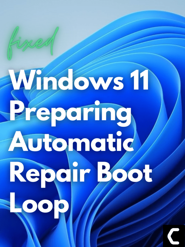 Windows 11 Preparing Automatic Repair  Loop