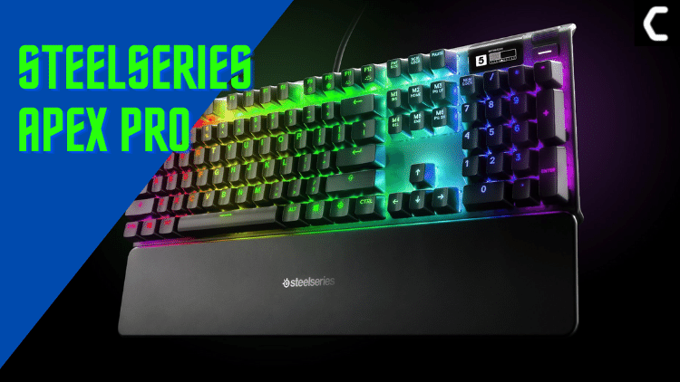 SteelSeries Apex Pro best gaming keyboard