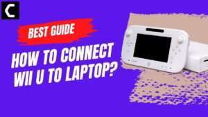 How To Connect Wii U To Laptop
