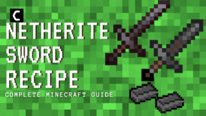 Make Netherite Sword in Minecraft