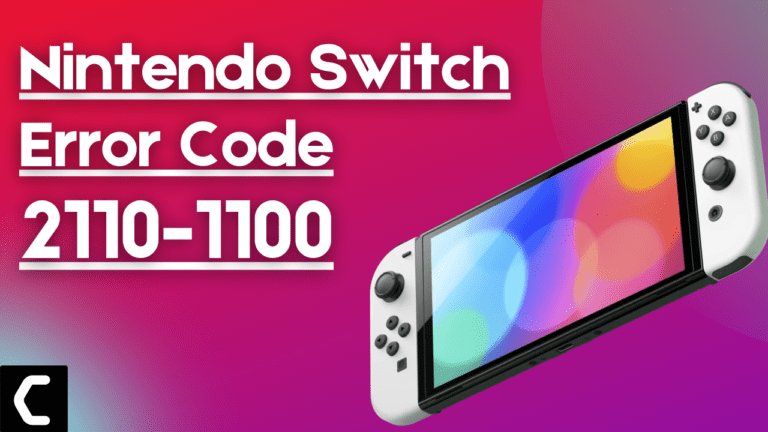 Nintendo Switch Error Code 2110-1100? "Connection Error" Fixed