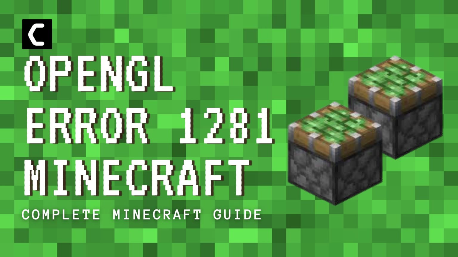 How To fix Minecraft OpenGL Error 1281? 9 Easy Ways [2025]