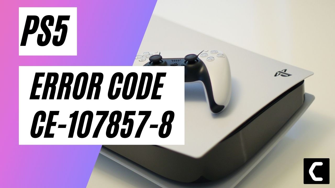 PS5 Error Code CE-107857-8