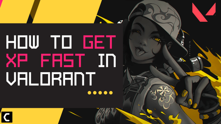 How to Gain XP Fast in Valorant? Quickly Level Up
