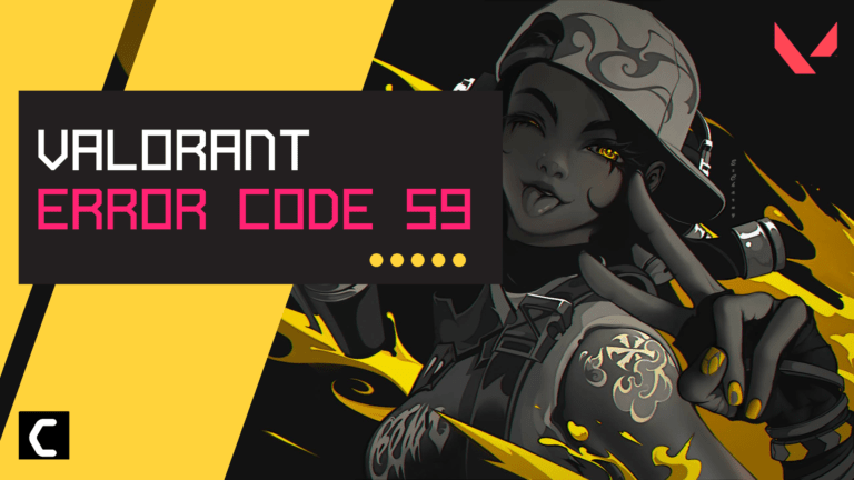 How To Fix Valorant Error Code VAL 59 [Solved]