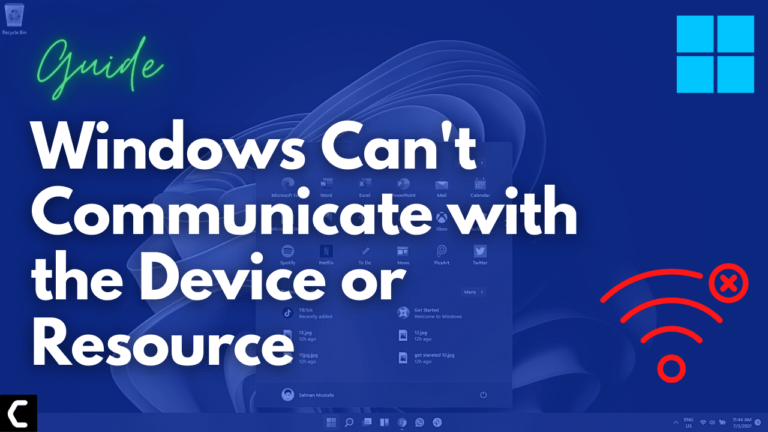 Windows Cant Communicate with the Device or Resource