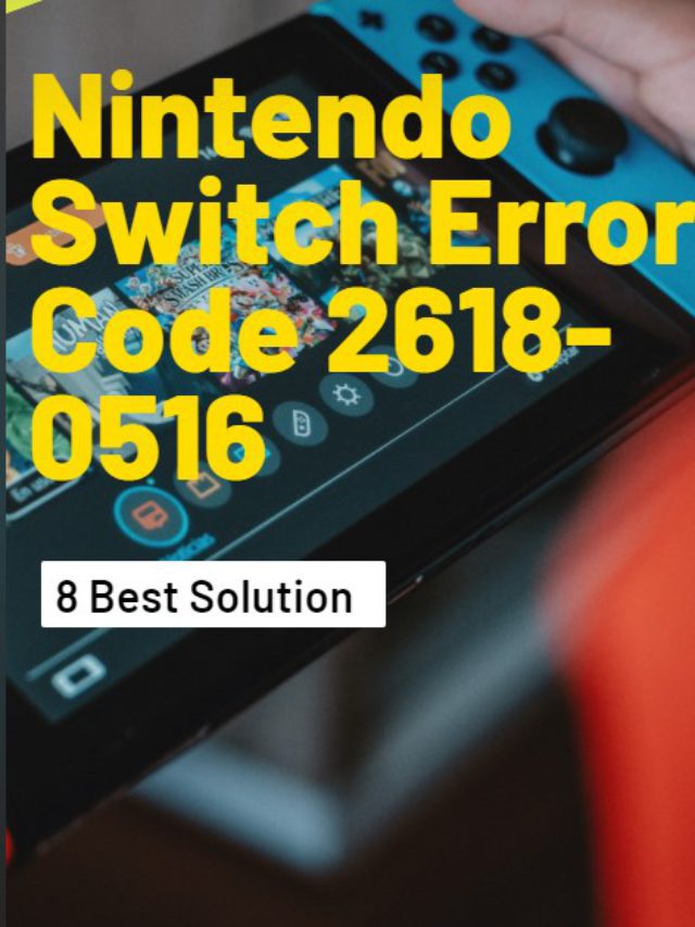 Nintendo Switch Error Code 2618-0516? Super Easy fix