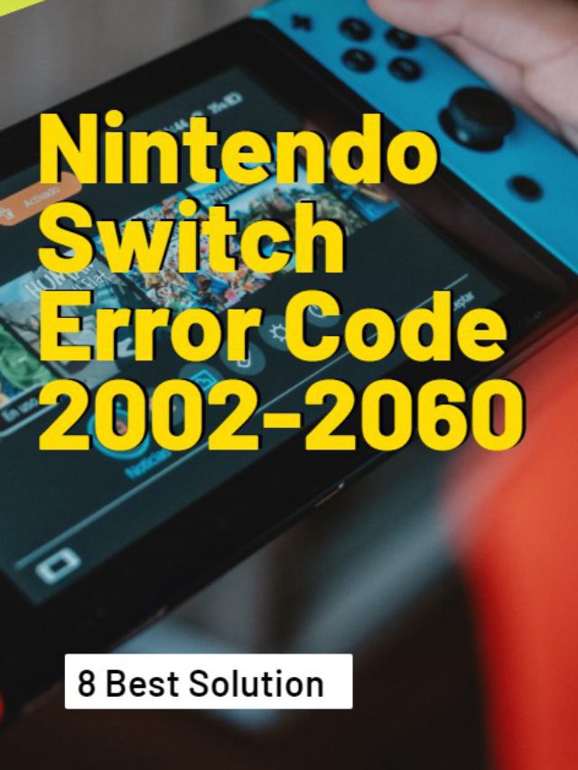 Nintendo Switch Error Code 2002-2060? Super Best Fix