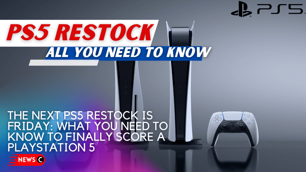 The next PS5 restock 2024 Everything You Need to Know