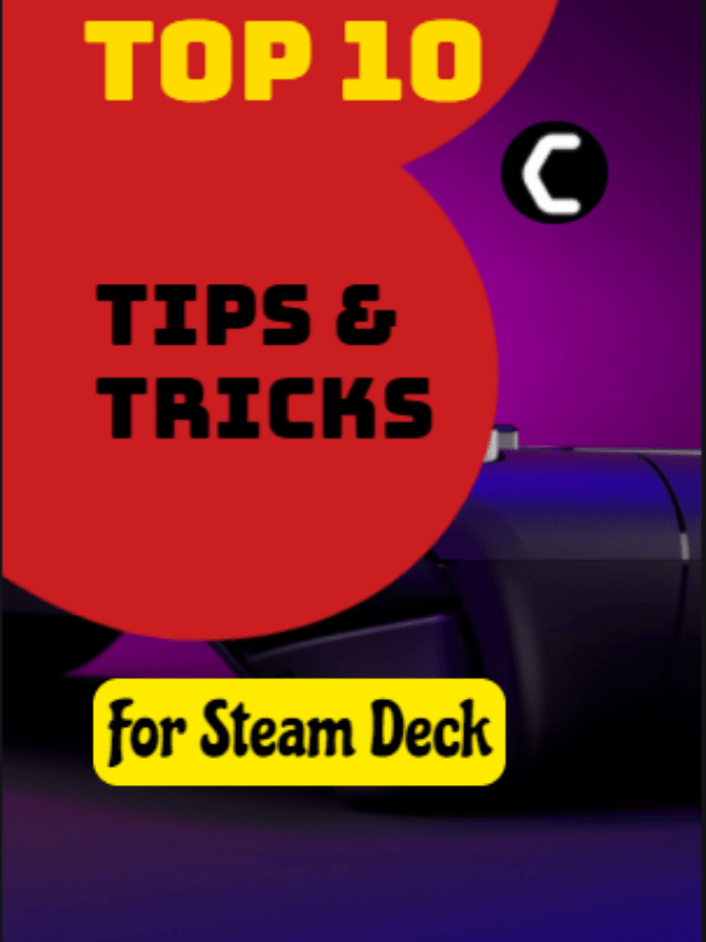 Top 10 Tricks to Get the Most Out of Your Steam Deck! [You NEED To Know]