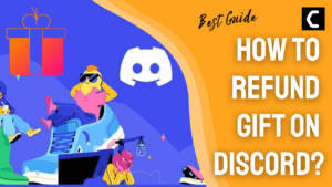 How To Refund Gift On Discord?