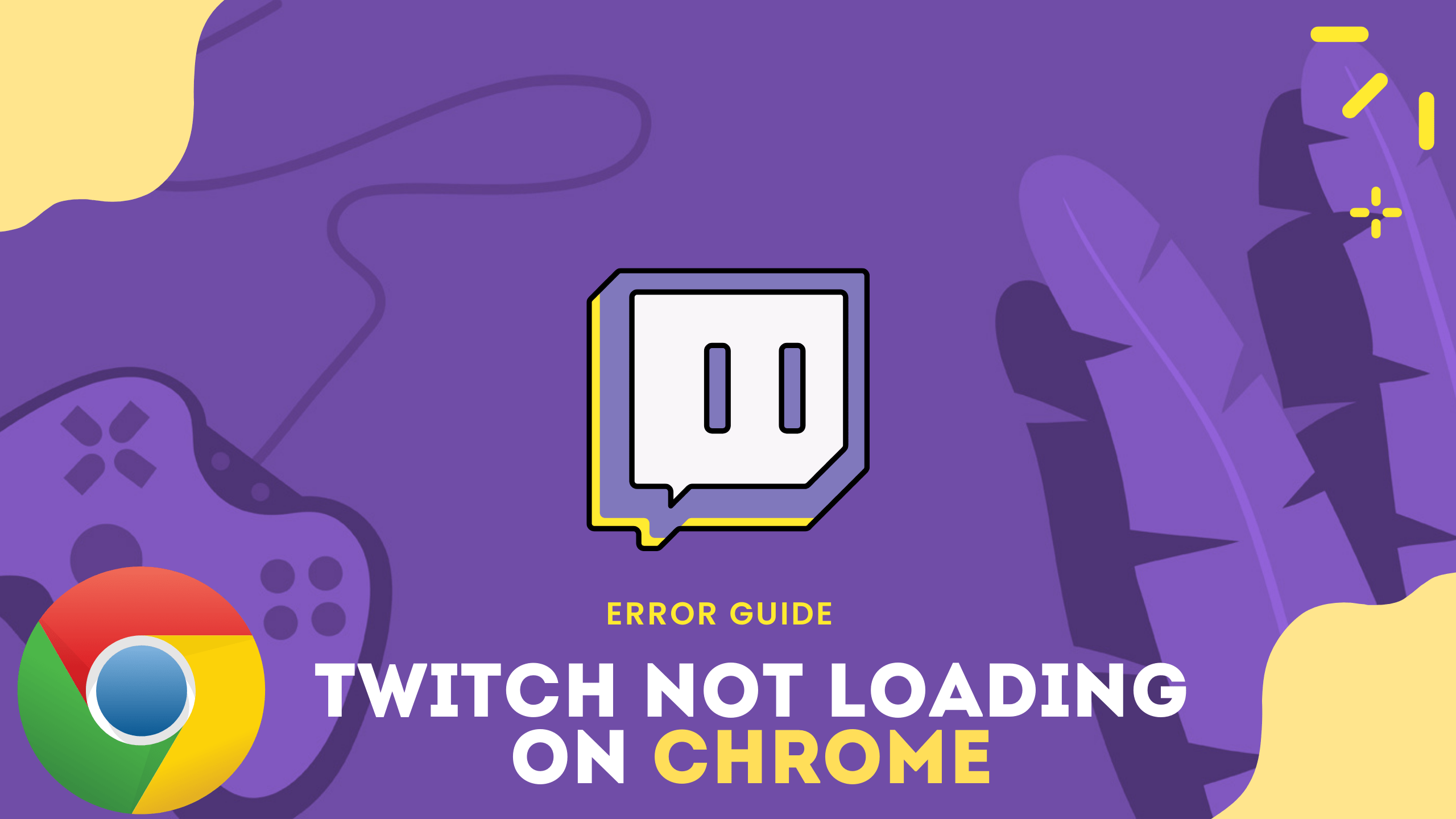 Twitch not loading on chrome