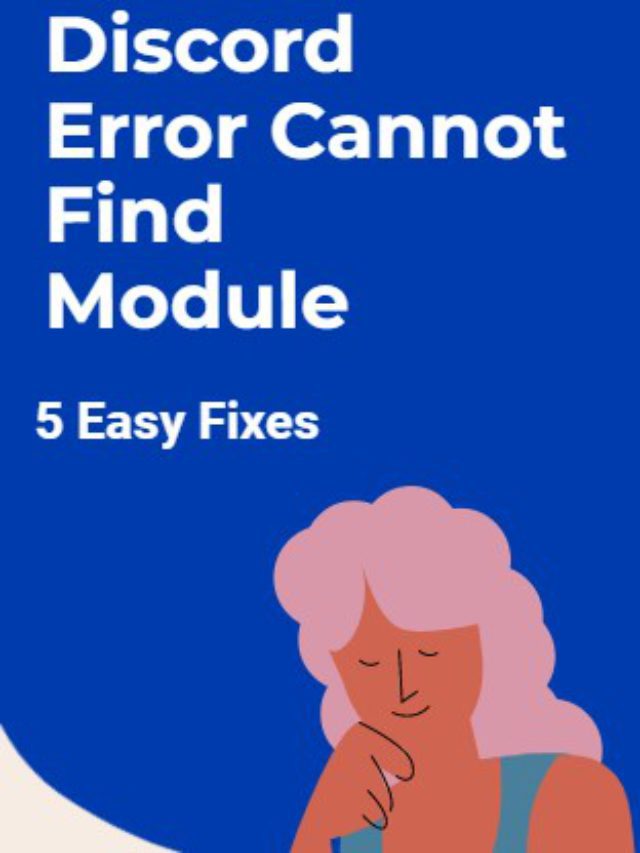 5 FIXES To Discord Error Cannot Find Module