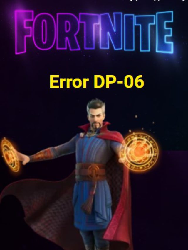 Fortnite Error DP-06? Fortnite Not Installing? Super 5 Fixes