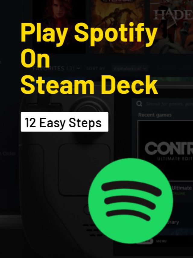 12 Steps To Play Spotify On Steam Deck