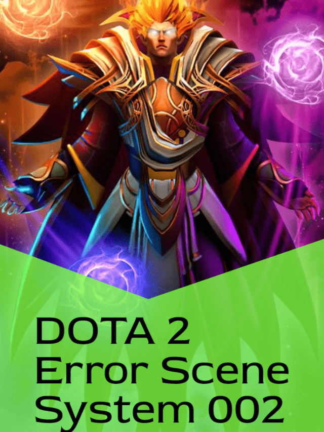 3 FIXES To DOTA 2 Error Scene System 002