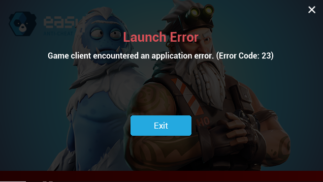 Fortnite Error Code 23 "Game Client Error"