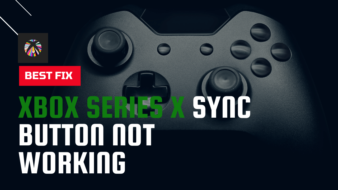 Xbox Series X Sync Button Not Working 1