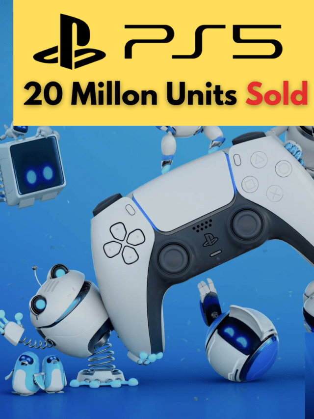 PS5 20 Million Uints sold in one year [All You Need To Know]
