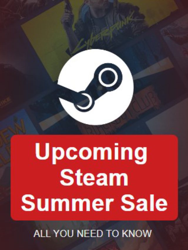 Upcoming  Steam Summer SALE? GET READY [2022]