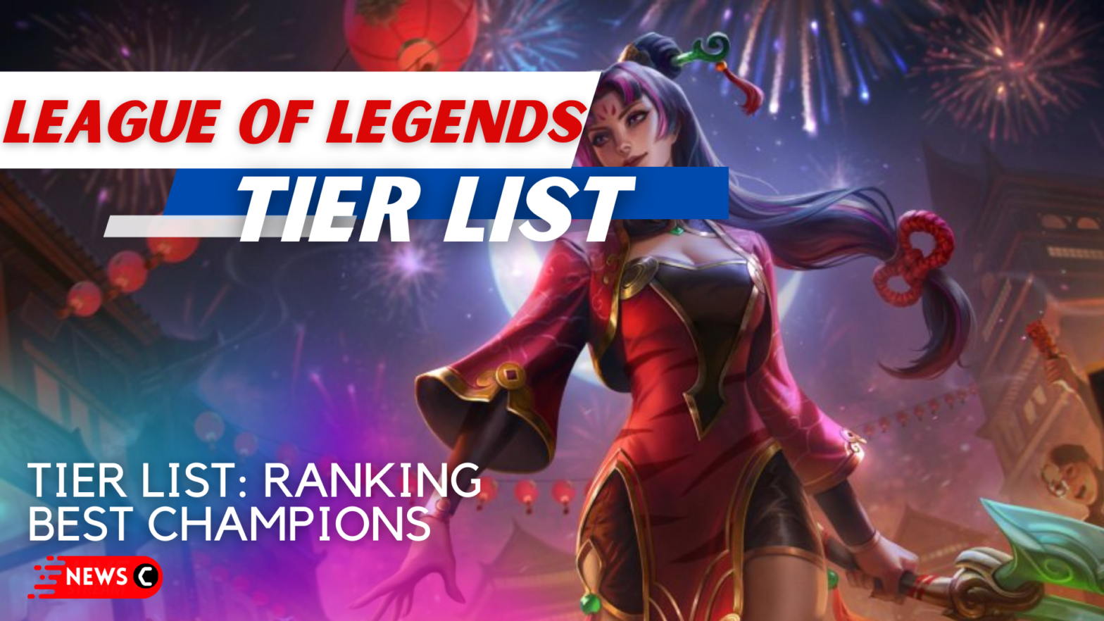 Tier List: Ranking Best Champions