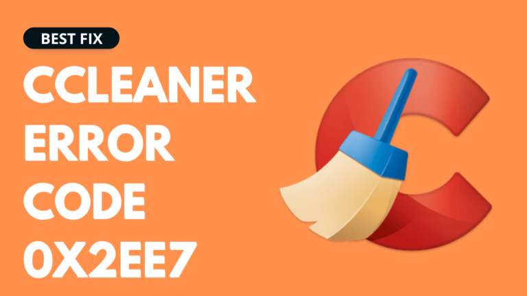 CCleaner Error Code 0x2ee7