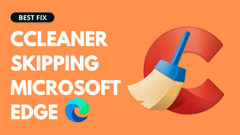 CCleaner Microsoft Edge Skipped 1