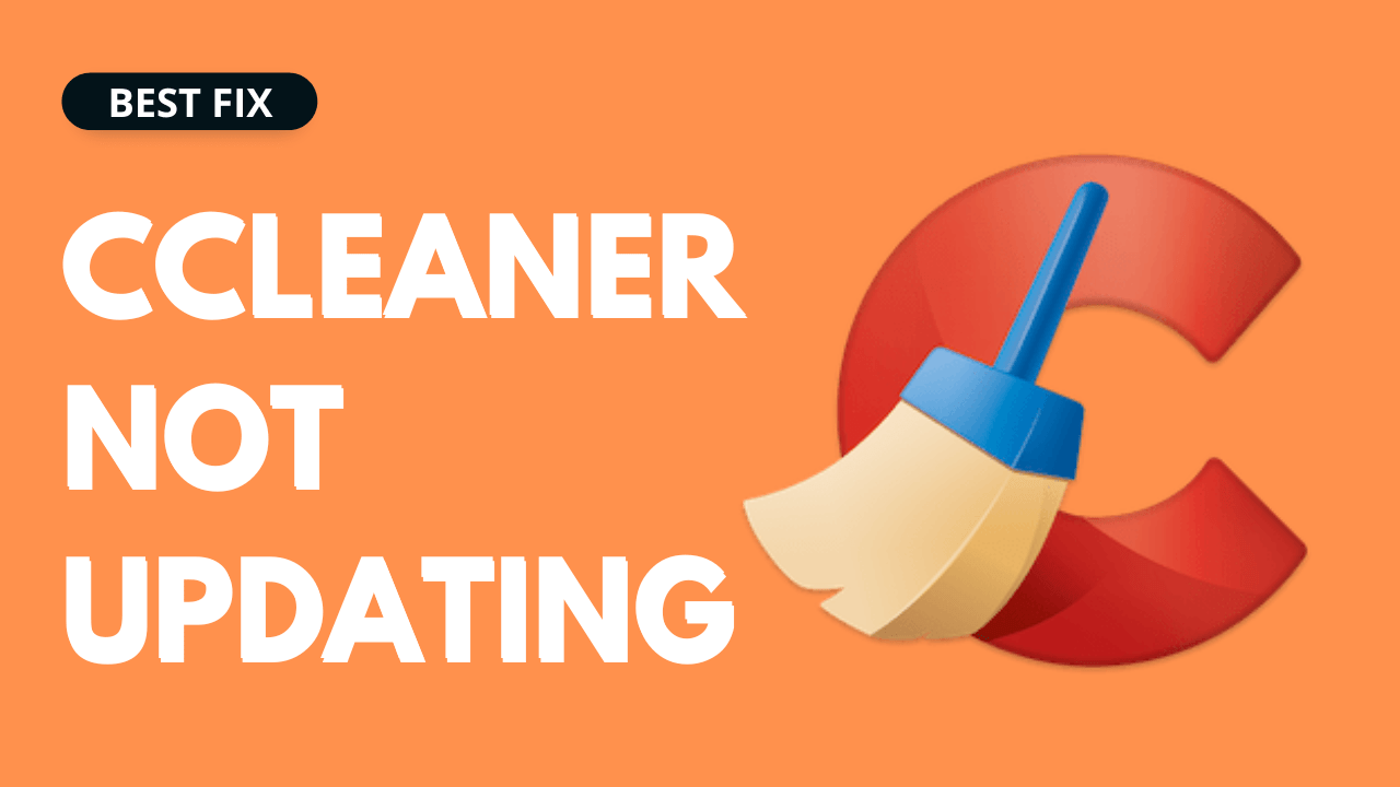 CCleaner Not Updating