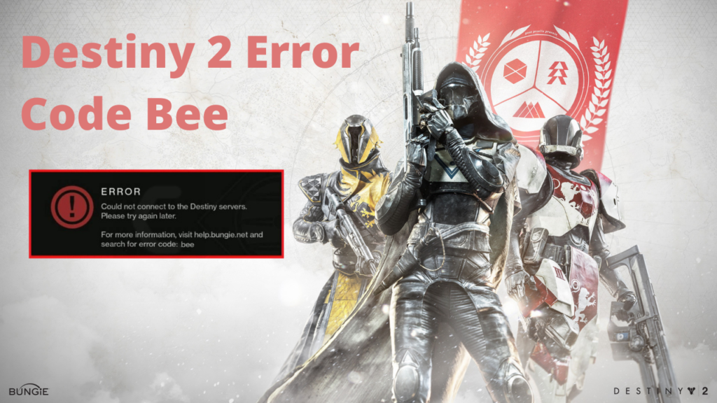 [9 Fixes] How To Fix Destiny 2 Error Code Bee On Win 11 PC?